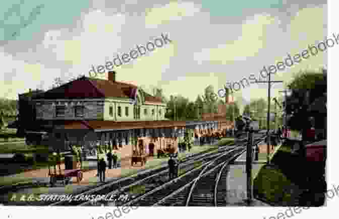 A Black And White Postcard From The Early 20th Century Showing The Lansdale Train Station The North Penn Community (Postcard History)