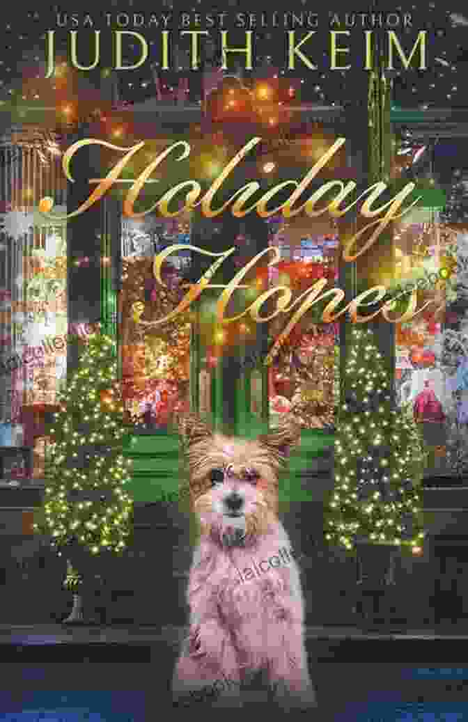 A Photograph Of The Book 'Holiday Hopes' By Judith Keim With A Snowy Christmas Scene Featuring A Small Town, A Church And Families Walking In The Street. Holiday Hopes Judith Keim