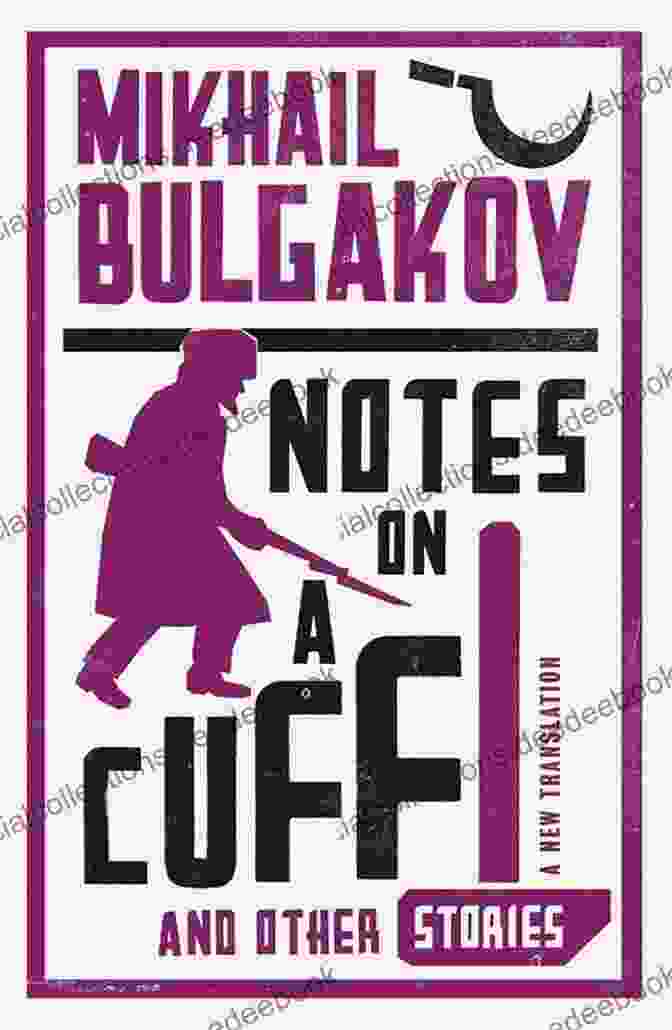 Book Cover Of Notes On The Cuff By Mikhail Bulgakov, Featuring A Portrait Of The Author And A Moscow Cityscape Notes On A Cuff Mikhail Bulgakov