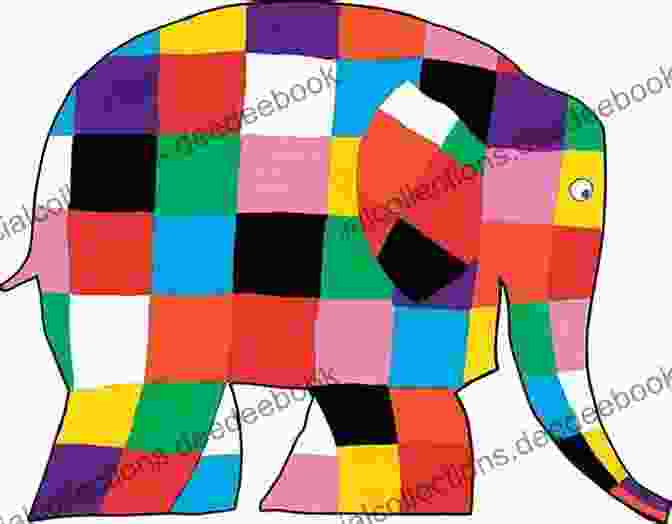 Elmer The Elephant With His Colorful Patchwork Patterns Elmer And Super El David McKee
