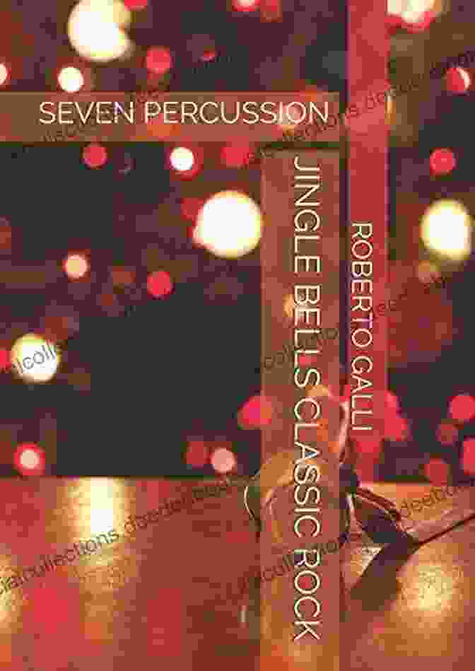 Jingle Bells Classic Rock Seven Percussion JINGLE BELLS CLASSIC ROCK: SEVEN PERCUSSION