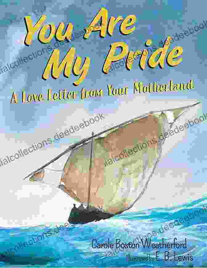 Love Letter From Your Motherland An Exploration Of National Identity And Heritage You Are My Pride: A Love Letter From Your Motherland