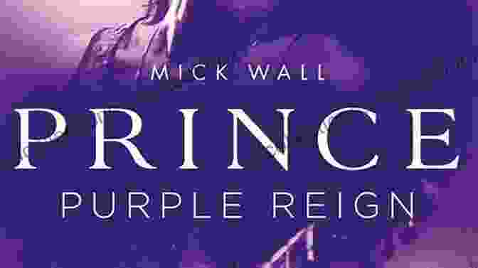 Prince Performing Prince: Purple Reign Mick Wall
