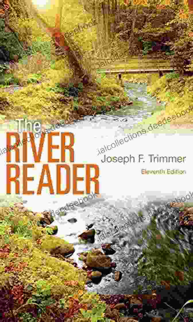 The River Reader, One Of Joseph Trimmer's Most Acclaimed Novels, Exploring Themes Of Identity, Memory, And The Search For Fulfillment. The River Reader Joseph F Trimmer