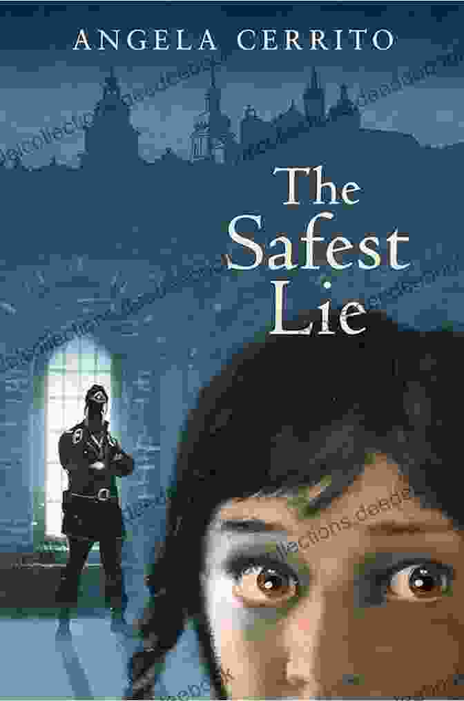 The Safest Lie By Angela Cerrito A Captivating Psychological Thriller That Explores The Dark Secrets Hidden Within A Small Town. The Safest Lie Angela Cerrito