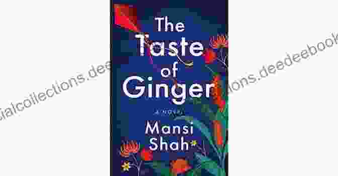 The Taste Of Ginger Novel Cover The Taste Of Ginger: A Novel