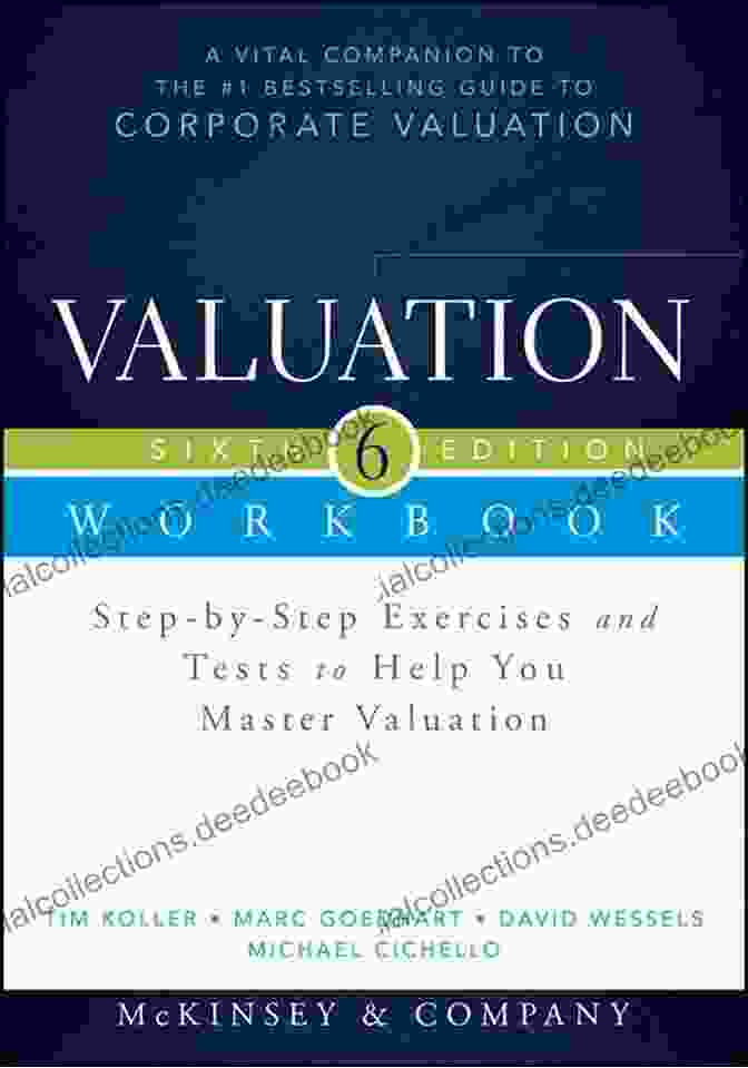 Valuation Webinars Valuation Workbook: Step By Step Exercises And Tests To Help You Master Valuation (Wiley Finance)