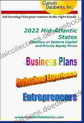 2024 Mid Atlantic States Directory Of Venture Capital And Private Equity Firms: Job Hunting? Get Your Resume In The Right Hands