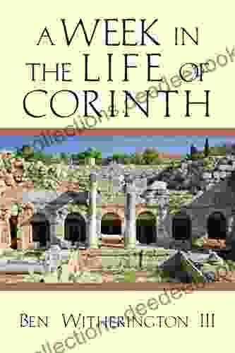A Week In The Life Of Corinth (A Week In The Life Series)