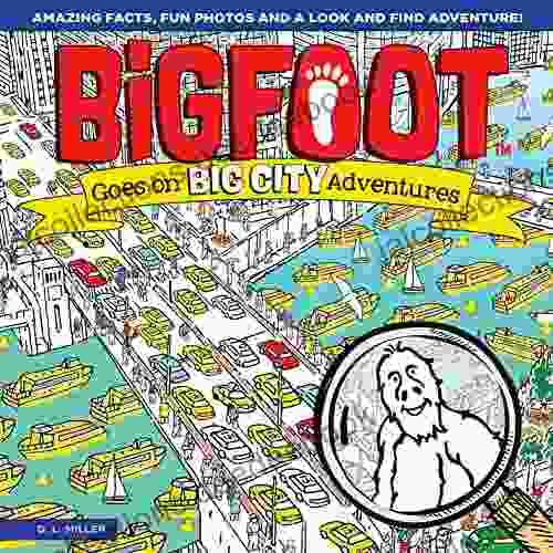 BigFoot Goes On Big City Adventures (BigFoot Search And Find)