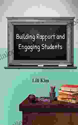 Building Rapport And Engaging Students