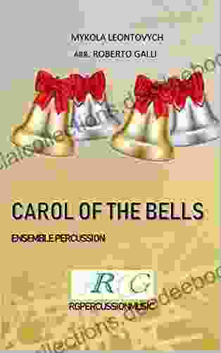 CAROL OF THE BELLS For Ensemble Percussion For 7/8 Players