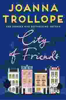 City Of Friends Joanna Trollope