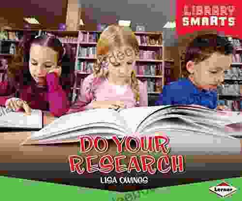 Do Your Research (Library Smarts)