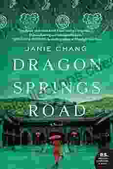 Dragon Springs Road: A Novel
