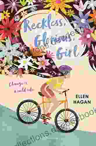 Reckless Glorious Girl Ellen Hagan