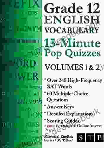 Grade 12 English Vocabulary 15 Minute Pop Quizzes Volumes 1 2 (Essential English Series: US Titles)