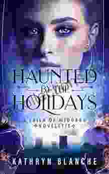 Haunted By The Holidays: A Laila Of Midgard Novelette