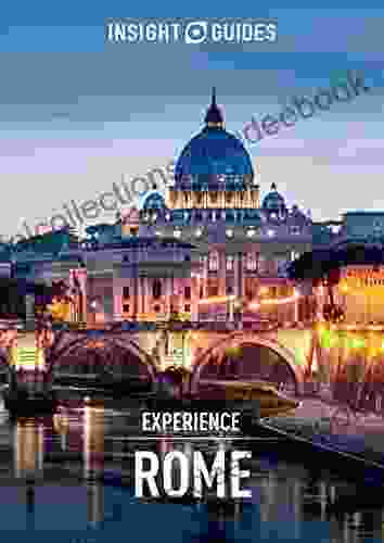 Insight Guides Experience Rome (Travel Guide EBook)