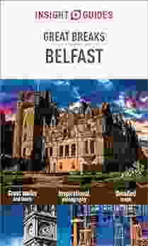 Insight Guides Great Breaks Belfast (Travel Guide EBook)
