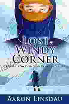 Lost At Windy Corner: Lessons From Denali On Goals And Risks (Adventure Series)