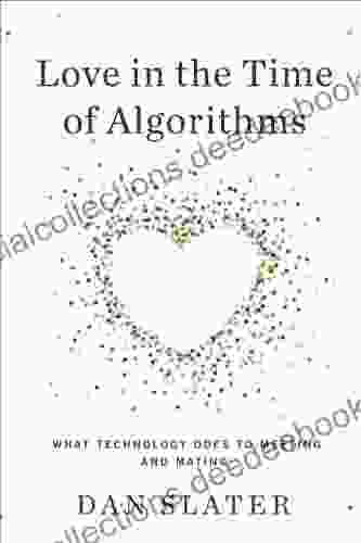 Love In The Time Of Algorithms: What Technology Does To Meeting And Mating