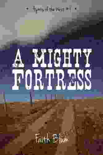 A Mighty Fortress (Hymns Of The West 1)