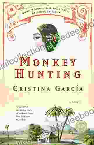 Monkey Hunting: A Novel (Ballantine Reader S Circle)