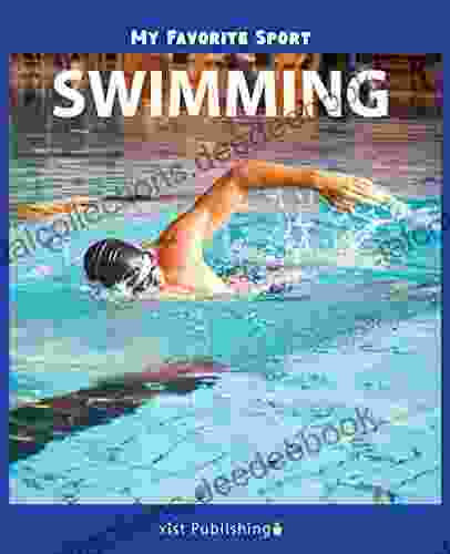 My Favorite Sport: Swimming Nancy Streza