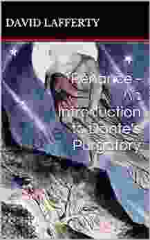 Penance An Introduction To Dante S Purgatory