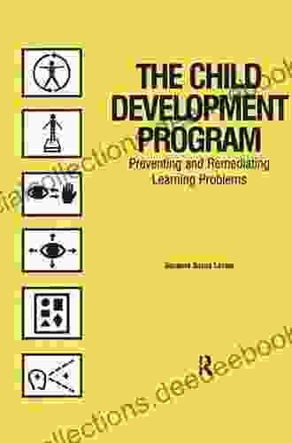 The Child Development Program: Preventing And Remediating Learning Problems