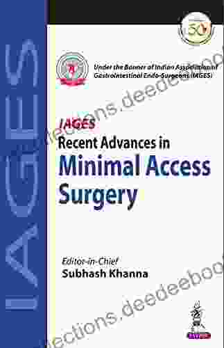 Recent Advances In Minimal Access Surgery