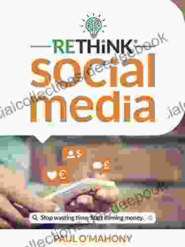 Rethink Social Media Paul O Mahony