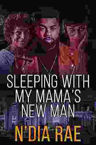 Sleeping With My Mama S New Man: Stand Alone