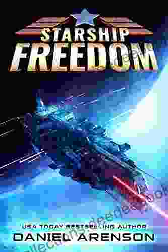 Starship Freedom Daniel Arenson