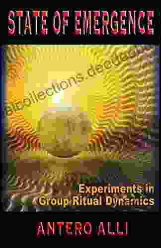 State Of Emergence: Experiments In Group Ritual Dynamics