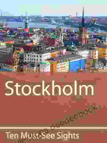 Ten Must See Sights: Stockholm Insight Guides