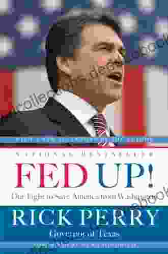 Fed Up : Our Fight To Save America From Washington
