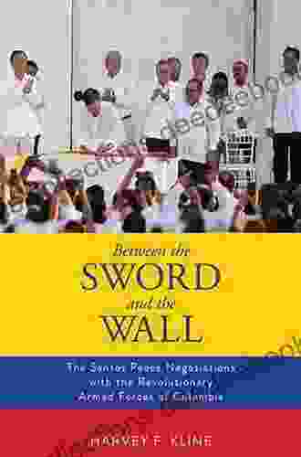 Between The Sword And The Wall: The Santos Peace Negotiations With The Revolutionary Armed Forces Of Colombia
