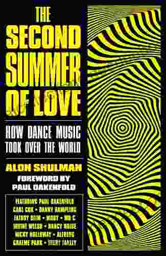 The Second Summer Of Love: How Dance Music Took Over The World