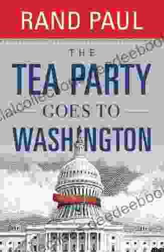 The Tea Party Goes To Washington