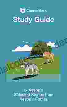 Study Guide For Aesop S Selected Stories From Aesop S Fables
