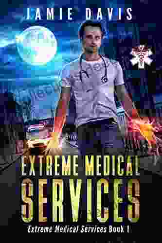 Extreme Medical Services: Paramedics For Supernatural Creatures