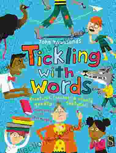 Tickling With Words : Creatures Teachers Cheesy Queasy Features