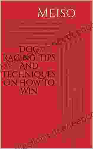 Dog Racing: Tips And Techniques On How To Win