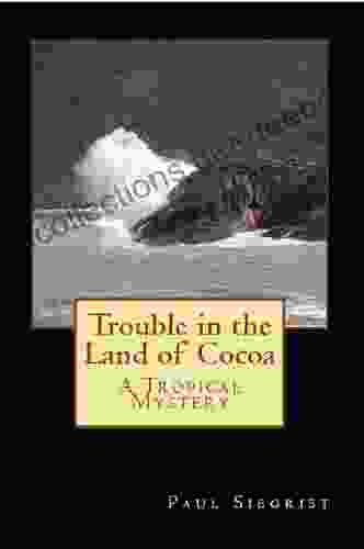 Trouble In The Land Of Cocoa
