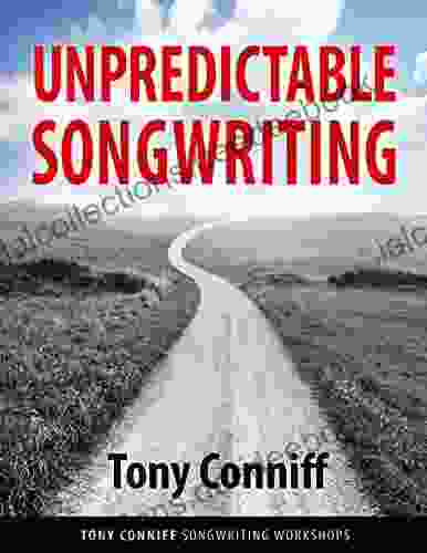 Unpredictable Songwriting Tony Conniff