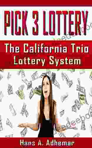 Pick 3 Lottery: The California Trio Lottery System