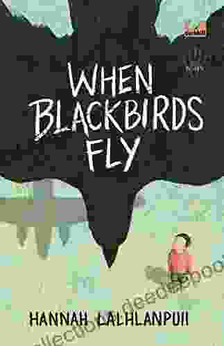 When Blackbirds Fly Hannah Lalhlanpuii